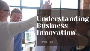 Dabie Tsai business innovation